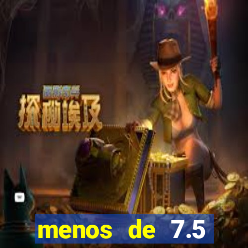 menos de 7.5 escanteios o que significa